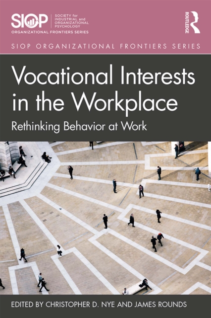Vocational Interests in the Workplace : Rethinking Behavior at Work, PDF eBook