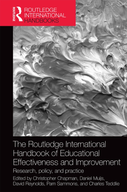 The Routledge International Handbook of Educational Effectiveness and Improvement : Research, policy, and practice, EPUB eBook