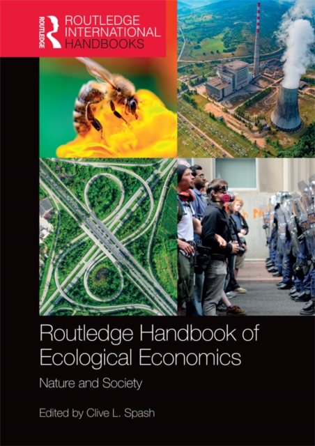 Routledge Handbook of Ecological Economics : Nature and Society, PDF eBook