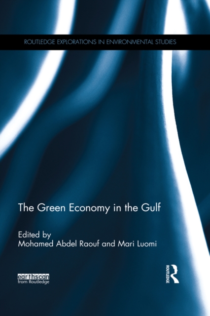The Green Economy in the Gulf, PDF eBook