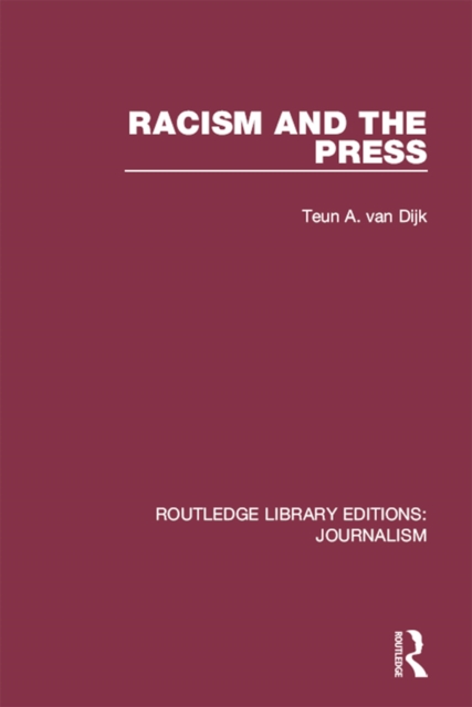 Racism and the Press, PDF eBook