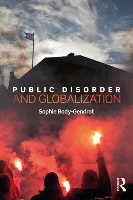 Public Disorder and Globalization, EPUB eBook