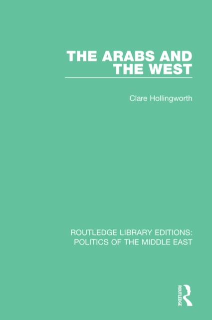 The Arabs and the West, EPUB eBook