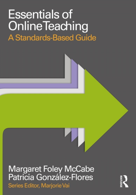 Essentials of Online Teaching : A Standards-Based Guide, EPUB eBook