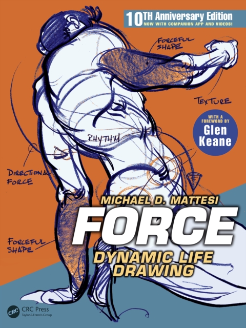 FORCE: Dynamic Life Drawing : 10th Anniversary Edition, PDF eBook