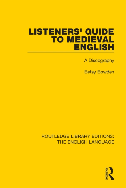 Listeners' Guide to Medieval English : A Discography, EPUB eBook