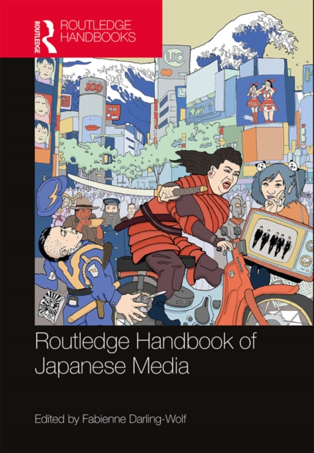 Routledge Handbook of Japanese Media, PDF eBook