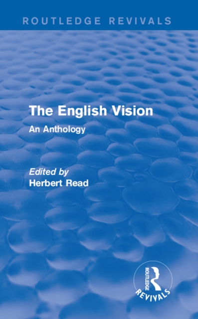 The English Vision : An Anthology, PDF eBook