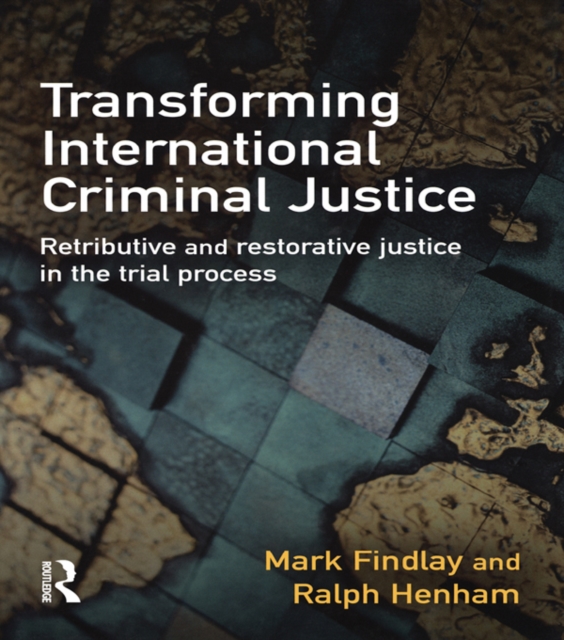 Transforming International Criminal Justice, EPUB eBook