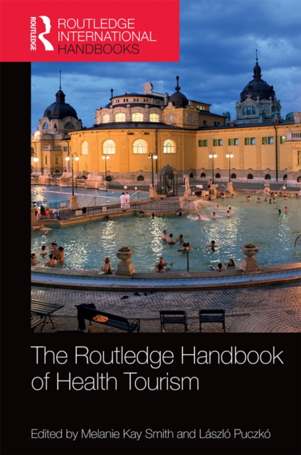 The Routledge Handbook of Health Tourism, EPUB eBook