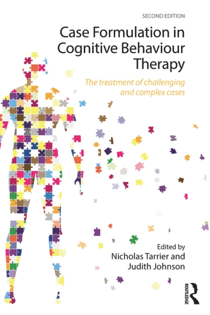 Case Formulation in Cognitive Behaviour Therapy : The Treatment of Challenging and Complex Cases, EPUB eBook