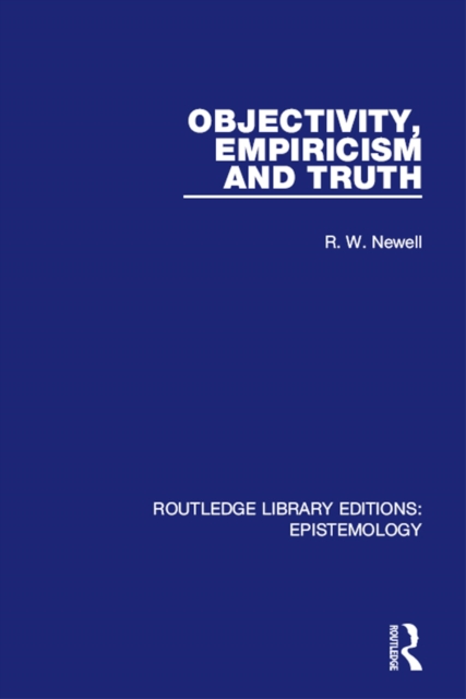 Objectivity, Empiricism and Truth, EPUB eBook