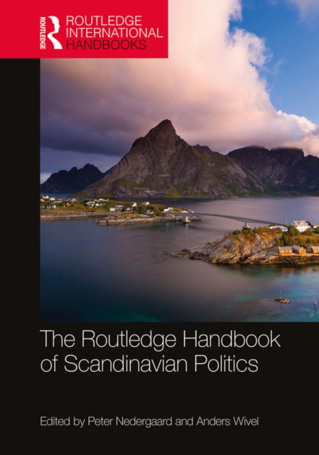 The Routledge Handbook of Scandinavian Politics, PDF eBook