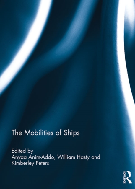 The Mobilities of Ships, EPUB eBook