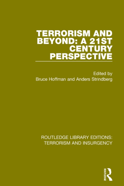 Terrorism and Beyond (RLE: Terrorism & Insurgency) : The 21st Century, EPUB eBook