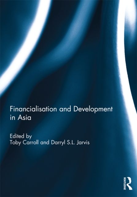 Financialisation and Development in Asia, EPUB eBook