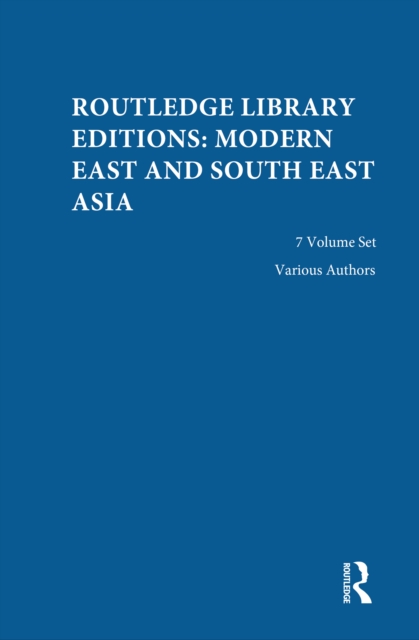 Routledge Library Editions: Modern East and South East Asia, PDF eBook
