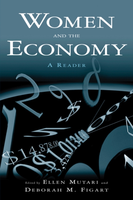 Women and the Economy: A Reader : A Reader, PDF eBook