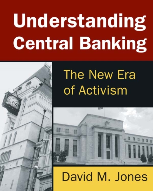 Understanding Central Banking : The New Era of Activism, EPUB eBook