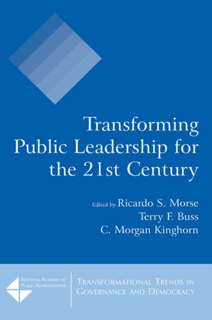 Transforming Public Leadership for the 21st Century, PDF eBook