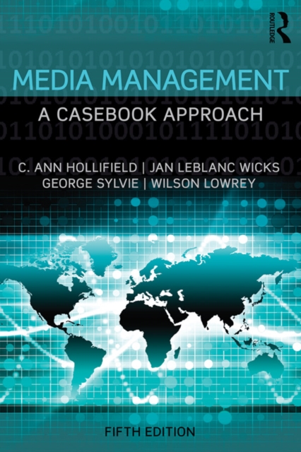 Media Management : A Casebook Approach, EPUB eBook