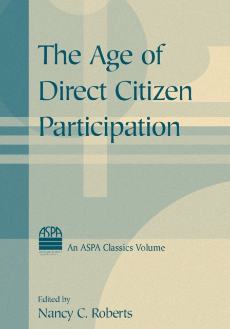 The Age of Direct Citizen Participation, PDF eBook
