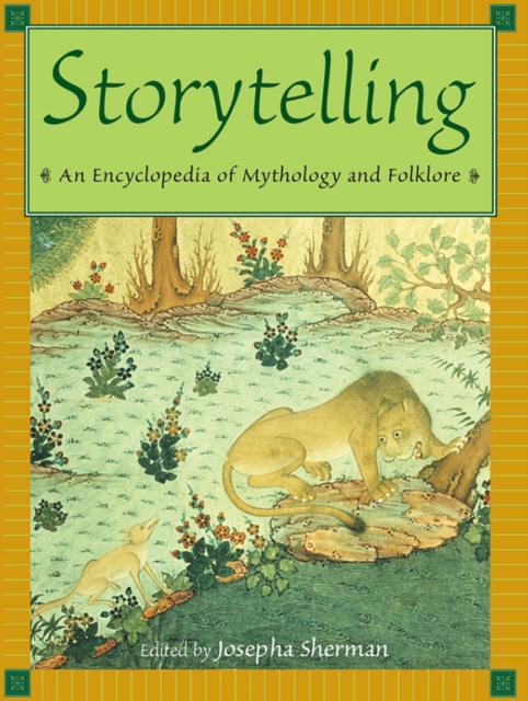 Storytelling : An Encyclopedia of Mythology and Folklore, EPUB eBook