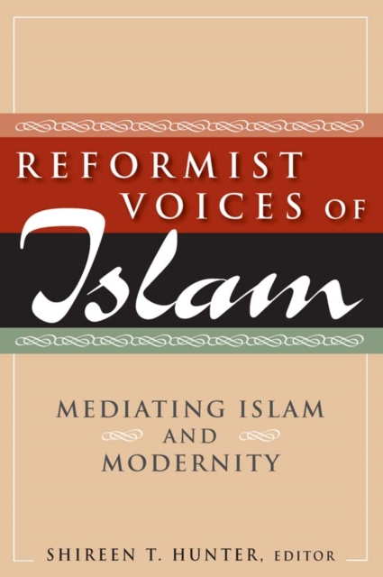 Reformist Voices of Islam : Mediating Islam and Modernity, EPUB eBook