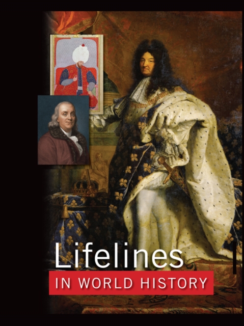 Lifelines in World History : The Ancient World, The Medieval World, The Early Modern World, The Modern World, EPUB eBook