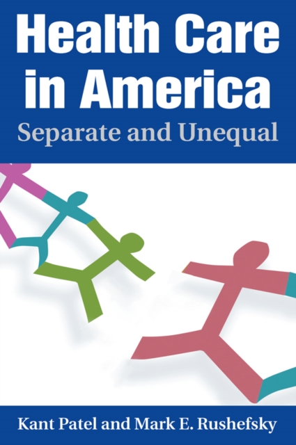 Health Care in America : Separate and Unequal, PDF eBook