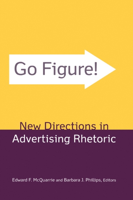 Go Figure! New Directions in Advertising Rhetoric, EPUB eBook