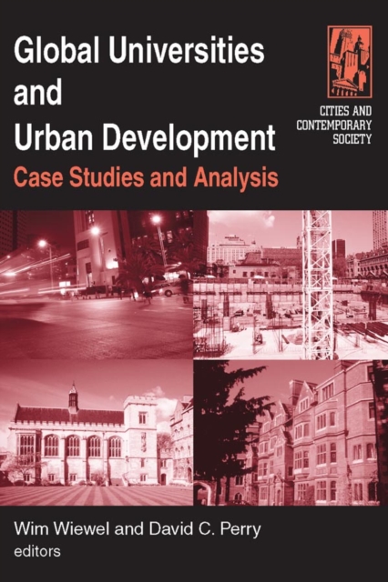 Global Universities and Urban Development: Case Studies and Analysis : Case Studies and Analysis, EPUB eBook