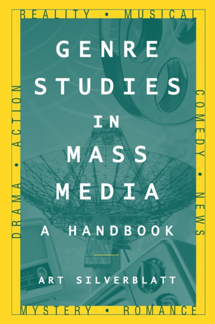 Genre Studies in Mass Media: A Handbook : A Handbook, PDF eBook