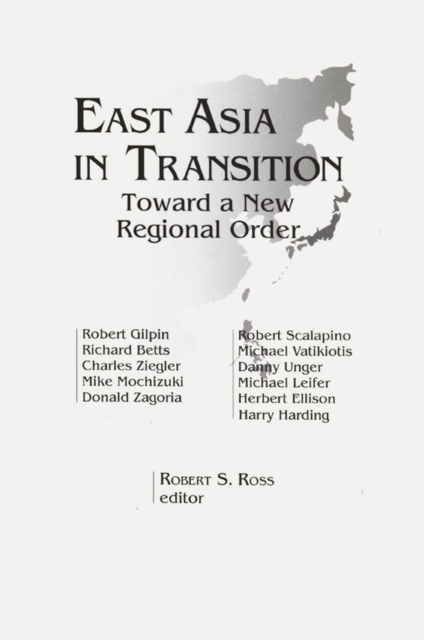 East Asia in Transition: : Toward a New Regional Order, PDF eBook