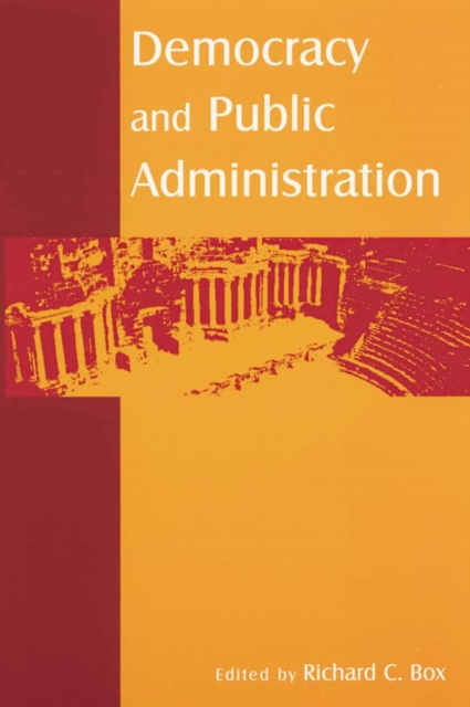 Democracy and Public Administration, PDF eBook