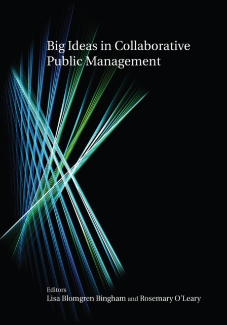 Big Ideas in Collaborative Public Management, PDF eBook