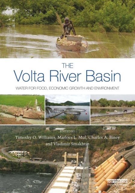 The Volta River Basin : Water for Food, Economic Growth and Environment, PDF eBook