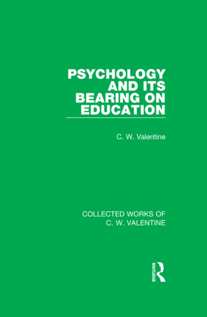 Psychology and its Bearing on Education, PDF eBook