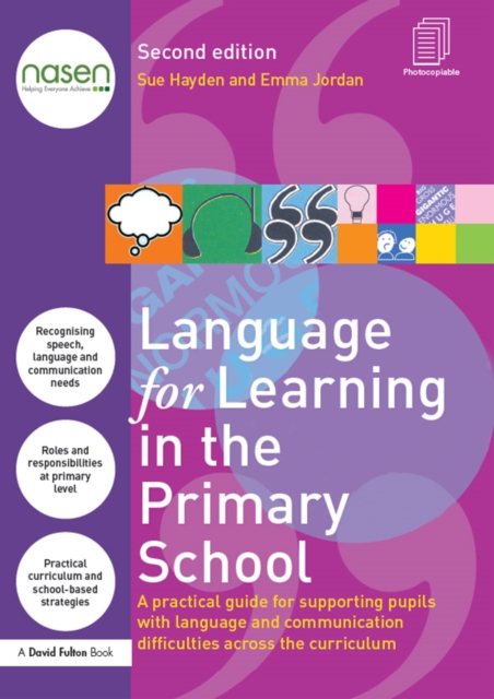 Language for Learning in the Primary School : A practical guide for supporting pupils with language and communication difficulties across the curriculum, EPUB eBook
