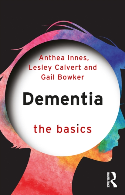 Dementia: The Basics, PDF eBook