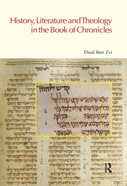 History, Literature and Theology in the Book of Chronicles, EPUB eBook