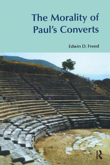 The Morality of Paul's Converts, EPUB eBook