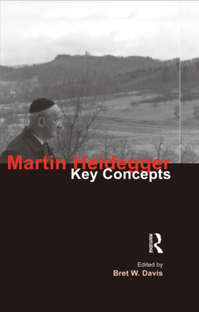 Martin Heidegger : Key Concepts, PDF eBook