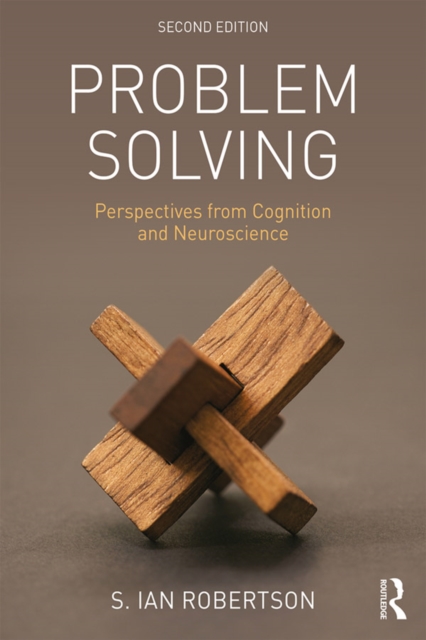 Problem Solving : Perspectives from Cognition and Neuroscience, EPUB eBook