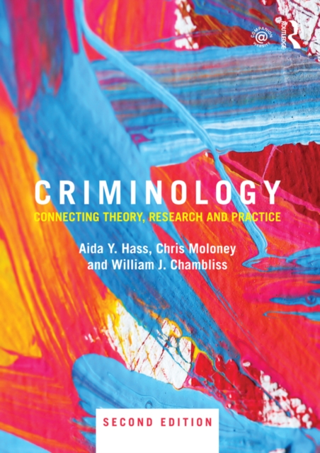 Criminology : Connecting Theory, Research and Practice, EPUB eBook