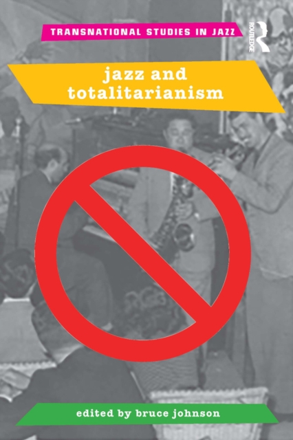 Jazz and Totalitarianism, EPUB eBook