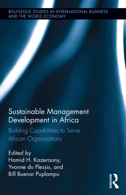 Sustainable Management Development in Africa : Building Capabilities to Serve African Organizations, EPUB eBook