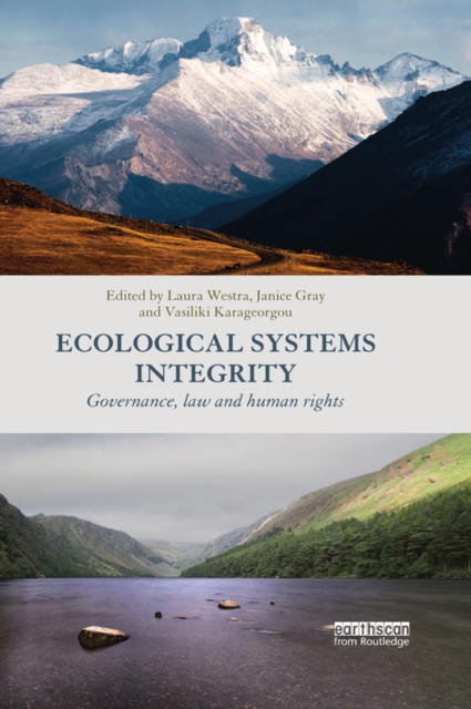 Ecological Systems Integrity : Governance, law and human rights, EPUB eBook