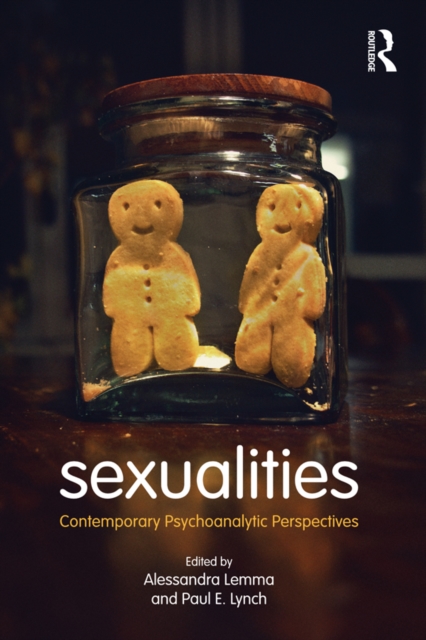 Sexualities : Contemporary Psychoanalytic Perspectives, PDF eBook