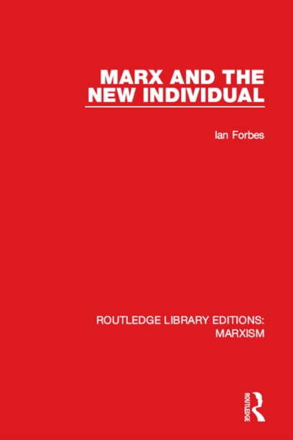 Marx and the New Individual, PDF eBook